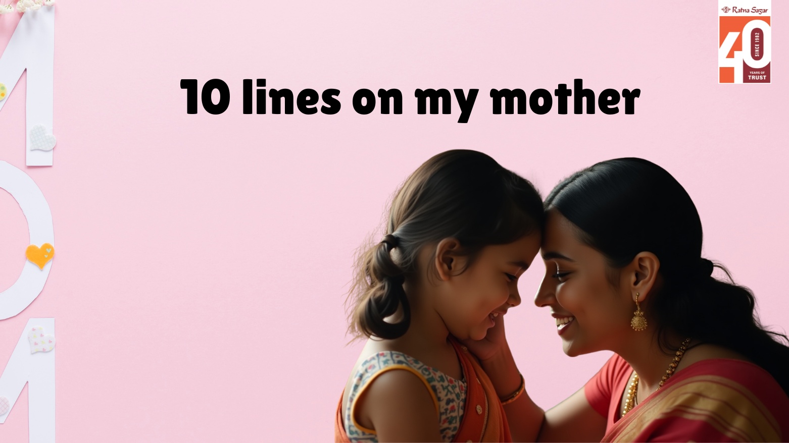Short Essay and 10 Lines on My Mother